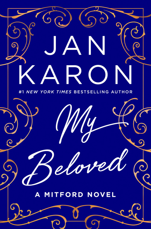 My Beloved (A Mitford Novel) by Jan Karon, 9798217047178
