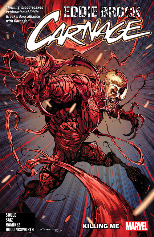 Eddie Brock: Carnage Vol. 1 - Killing Me by Charles Soule, Jesus Saiz, Iban Coello, 9781302962760