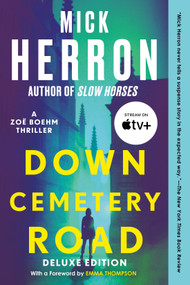 Down Cemetery Road Deluxe Edition by Mick Herron, Emma Thompson, 9781641298032