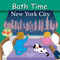 Bath Time New York City by Adam Gamble, Mark Jasper, Joe Veno, 9781649070494