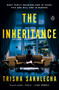 The Inheritance (A Novel) - 9780593832936 by Trisha Sakhlecha, 9780593832936