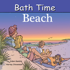 Bath Time Beach by Adam Gamble, Mark Jasper, Harvey Stevenson, 9781649070487