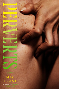Perverts (Stories) by Mac (Marisa) Crane, 9780593733677