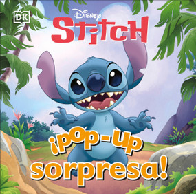 ¡Pop-up sorpresa! Stitch (Pop-Up Peekaboo! Stitch) (Spanish Edition) by DK, 9798217305612