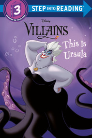 This Is Ursula (Disney Villains) by Nicole Johnson, Disney Storybook Art Team, 9780736446440