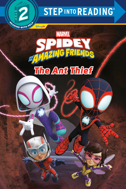 Spidey and His Amazing Friends: The Ant Thief (Marvel) - 9780736448505 by Steve Behling, RH Disney, 9780736448505