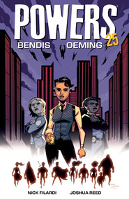 Powers 25 Volume 1 by Brian Michael Bendis, Michael Avon Oeming, 9781506750958