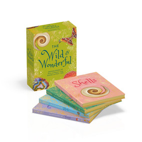 The Wild and Wonderful (Anthologies of Rocks & Minerals, Fungi, Butterflies & Moths and Shells) by DK, 9798217306022