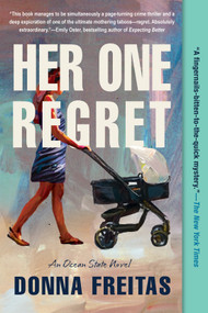 Her One Regret - 9781641298438 by Donna Freitas, 9781641298438