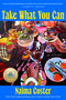 Take What You Can: A GMA Book Club Pick (A Novel) by Naima Coster, 9780593833278