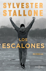 Los escalones / The Steps (Spanish Edition) by Sylvester Stallone, 9798890986191