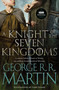 A Knight of the Seven Kingdoms (HBO Tie-In Edition) - 9798217302574 by George R. R. Martin, Gary Gianni, 9798217302574