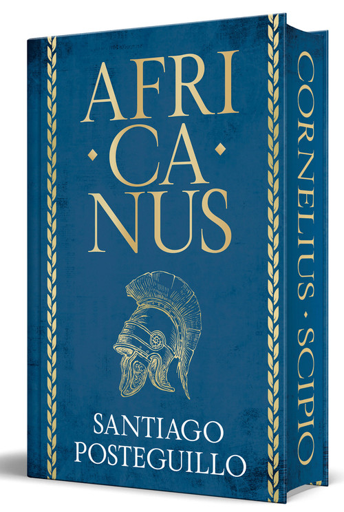 Africanus (Edición limitada con cantos pintados) / Africanus (Limited Sprayed Edges Edition) (Spanish Edition) by Santiago Posteguillo, 9788410381711