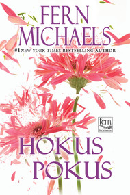 Hokus Pokus - 9781496759863 by Fern Michaels, 9781496759863
