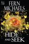 Hide and Seek - 9781496759856 by Fern Michaels, 9781496759856