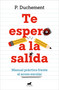 Te espero a la salida. Manual práctico frente al acoso escolar / I'll Wait for You Outside (Spanish Edition) by P. Duchement, 9788410467439