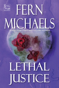 Lethal Justice by Fern Michaels, 9781496759832