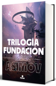 Trilogía Fundación (Edición ilustrada) / The Foundation Trilogy (Illustrated Edition) (Spanish Edition) by Isaac Asimov, 9788418037542