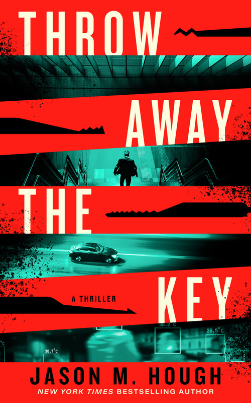 Throw Away the Key (A Novel) - 9798892426190 by Jason M. Hough, 9798892426190