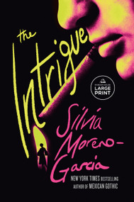 The Intrigue by Silvia Moreno-Garcia, 9798217347742