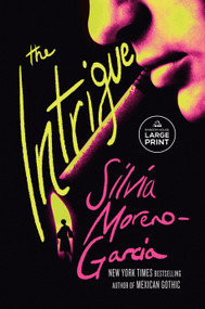 The Intrigue by Silvia Moreno-Garcia, 9798217347742