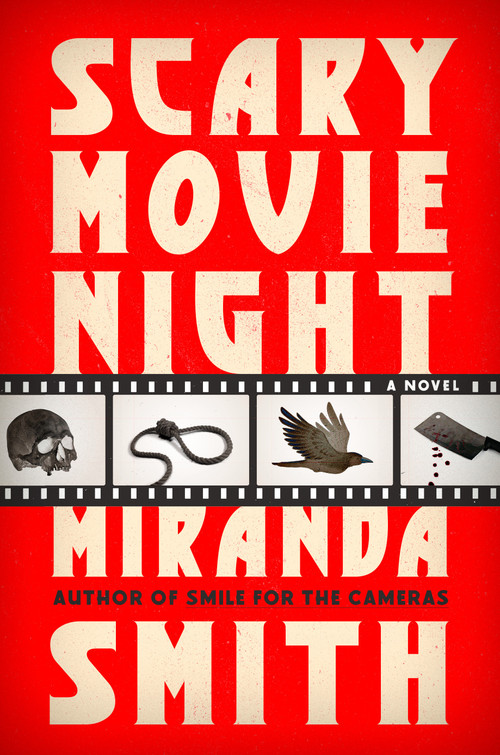 Scary Movie Night (A Novel) by Miranda Smith, 9780593983195