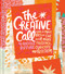 The Creative Call (How to Make Art and Live with More Presence, Curiosity, and Freedom) by Andrea Pippins, 9780593837481
