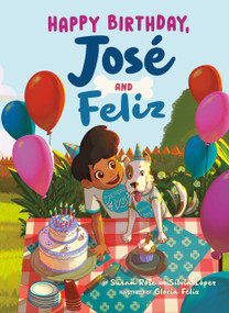 Happy Birthday, José and Feliz - 9798217049356 by Susan Rose, Silvia López, Gloria Félix, 9798217049356