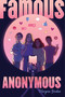 Famous Anonymous - 9781645953005 by Morgan Baden, 9781645953005
