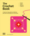 The Crochet Book (A Step-by-step Guide to Stitching Garments and Projects for the Home) by DK, Claire Montgomerie, 9798217139583