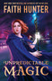 Unpredictable Magic by Faith Hunter, 9798217187621