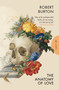 The Anatomy of Love by Robert Burton, 9781805333333