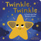 Twinkle Twinkle (A Touch-and-Feel Nursery Rhyme) by Tiger Tales, Adele Dafflon, 9781664352117