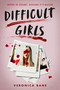 Difficult Girls - 9780593904015 by Veronica Bane, 9780593904015