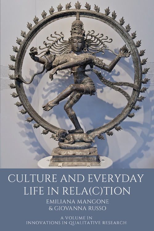 Culture and Everyday Life in Rela(c)tion by Emiliana Mangone, Giovanna Russo, 9781837085156
