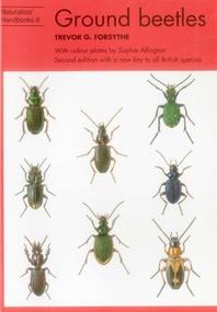 Ground Beetles - 9780855462635 by Trevor G. Forsythe, Sophie Allington