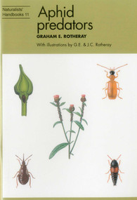 Aphid Predators by Graham E. Rotheray, Graham E. Rotheray, J. C. Rotheray, 9780855462697