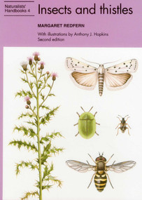 Insects and Thistles by Margaret Redfern, Anthony J. Hopkins, 9780855462970