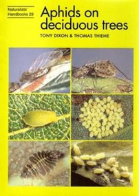Aphids on Deciduous Trees by Tony Dixon, Thomas Thieme, 9780855463144