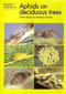 Aphids on Deciduous Trees by Tony Dixon, Thomas Thieme, 9780855463144