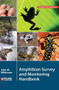 Amphibian Survey and Monitoring Handbook - 9781784270049 by John  W. Wilkinson, 9781784270049