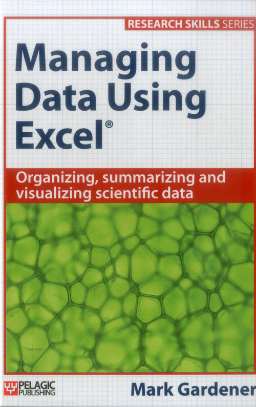 Managing Data Using Excel - 9781784270087 by Mark Gardener, 9781784270087