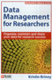 Data Management for Researchers by Kristin Briney, 9781784270117