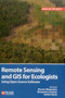Remote Sensing and GIS for Ecologists (Using Open Source Software) - 9781784270230 by Martin Wegmann, Benjamin Leutner, Stefan Dech, 9781784270230