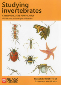 Studying Invertebrates by C. Philip Wheater, Penny A. Cook, Jo Wright, 9781784270827