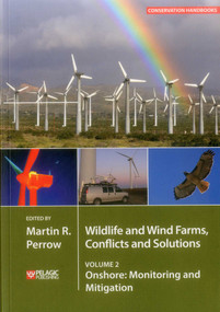 Wildlife and Wind Farms - Conflicts and Solutions (Onshore: Monitoring and Mitigation) by Martin Perrow, 9781784271237