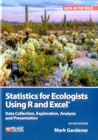 STATISTICS ECOLOGISTS USING R EXCEL by Mark Gardener, 9781784271404