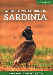 Where to Watch Birds in Sardinia by Ilaria Fozzi, Davide De Rosa, 9781784271794