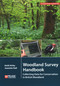 Woodland Survey Handbook (Collecting Data for Conservation in British Woodland) by Keith Kirby, Jeanette Hall, 9781784271848