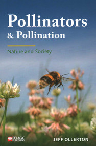 Pollinators and Pollination (Nature and Society) by Jeff Ollerton, 9781784272289
